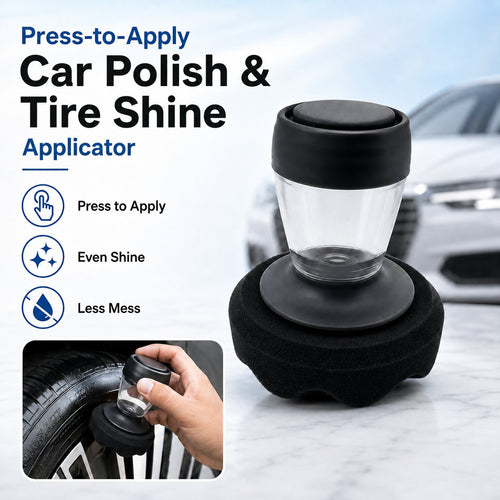 🚗 Limited-Time 49% OFF – Press-to-Apply Car Polish & Tire Shine Applicator